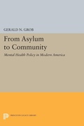 Cover: From Asylum to Community - Princeton University Press