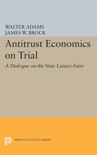 Enlarge image Cover: Antitrust Economics on Trial - Princeton University Press