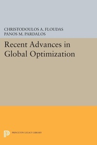 Enlarge image Cover: Recent Advances in Global Optimization - Princeton University Press