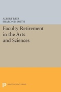 Cover: Faculty Retirement in the Arts and Sciences - Princeton University Press