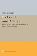 Cover: Blacks and Social Change - Princeton University Press