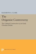 Cover: The Origenist Controversy - Princeton University Press