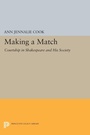 Cover: Making a Match - Princeton University Press