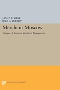 Cover: Merchant Moscow - Princeton University Press