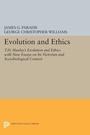 Cover: Evolution and Ethics - Princeton University Press