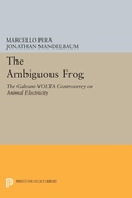 Cover: The Ambiguous Frog - Princeton University Press
