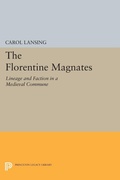 Cover: The Florentine Magnates - Princeton University Press