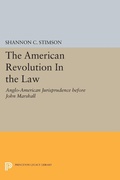 Cover: The American Revolution in the Law - Princeton University Press