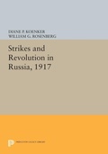 Cover: Strikes and Revolution in Russia, 1917 - Princeton University Press