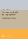 Cover: Securing the Right to Employment - Princeton University Press
