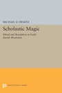 Cover: Scholastic Magic - Princeton University Press