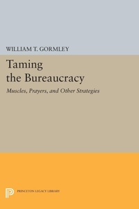 Bild: Taming the Bureaucracy - Princeton University Press