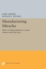 Cover: Manufacturing Miracles - Princeton University Press