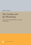 Cover: The Garden and the Workshop - Princeton University Press