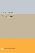 Cover: Pass It On - Princeton University Press