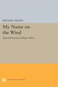 Cover: My Name on the Wind - Princeton University Press