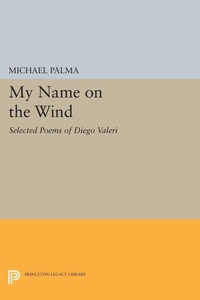 Enlarge image Cover: My Name on the Wind - Princeton University Press