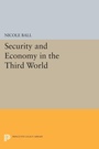 Cover: Security and Economy in the Third World - Princeton University Press