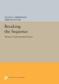 Cover: Breaking the Sequence - Princeton University Press