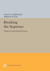 Enlarge image Cover: Breaking the Sequence - Princeton University Press