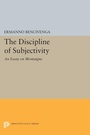 Cover: The Discipline of Subjectivity - Princeton University Press