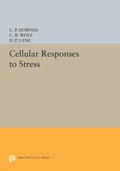 Cover: Cellular Responses to Stress - Princeton University Press
