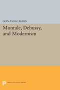 Cover: Montale, Debussy, and Modernism - Princeton University Press
