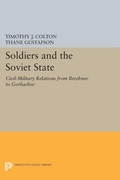 Cover: Soldiers and the Soviet State - Princeton University Press