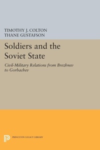Enlarge image Cover: Soldiers and the Soviet State - Princeton University Press