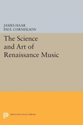 Cover: The Science and Art of Renaissance Music - Princeton University Press