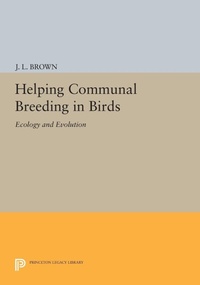 Enlarge image Cover: Helping Communal Breeding in Birds - Princeton University Press