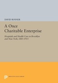 Cover: A Once Charitable Enterprise - Princeton University Press