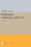 Cover: Predicative Arithmetic - Princeton University Press