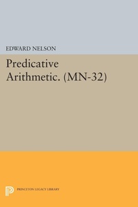 Enlarge image Cover: Predicative Arithmetic - Princeton University Press