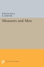Cover: Measures and Men - Princeton University Press
