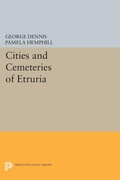 Cover: Cities and Cemeteries of Etruria - Princeton University Press
