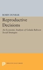 Cover: Reproductive Decisions - Princeton University Press