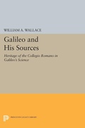 Cover: Galileo and His Sources - Princeton University Press