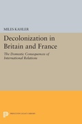 Cover: Decolonization in Britain and France - Princeton University Press