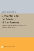 Cover: Cervantes and the Mystery of Lawlessness - Princeton University Press