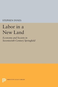 Enlarge image Cover: Labor in a New Land - Princeton University Press