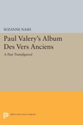 Cover: Paul Valery's Album des Vers Anciens - Princeton University Press