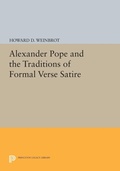 Cover: Alexander Pope and the Traditions of Formal Verse Satire - Princeton University Press