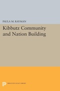 Cover: Kibbutz Community and Nation Building - Princeton University Press