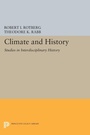 Cover: Climate and History - Princeton University Press