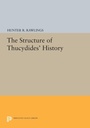 Cover: The Structure of Thucydides' History - Princeton University Press