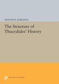 Cover: The Structure of Thucydides' History - Princeton University Press