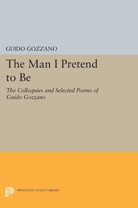 Enlarge image Cover: The Man I Pretend to Be - Princeton University Press
