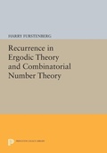 Cover: Recurrence in Ergodic Theory and Combinatorial Number Theory - Princeton University Press