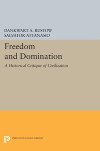 Enlarge image Cover: Freedom and Domination - Princeton University Press